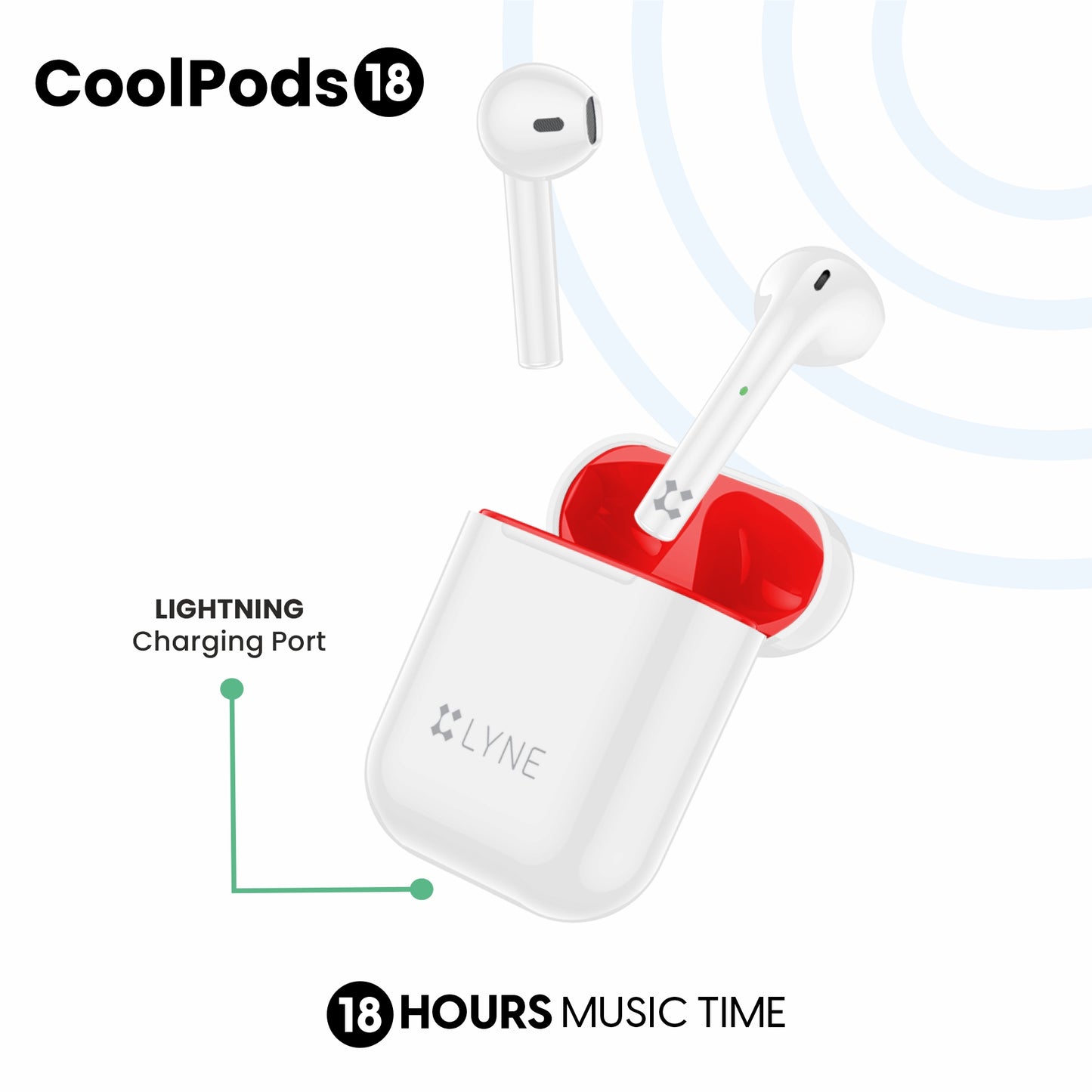 LYNE CoolPods 18 18 Hours Music Time True Wireless Earbuds with Quick Auto Pairing Feature