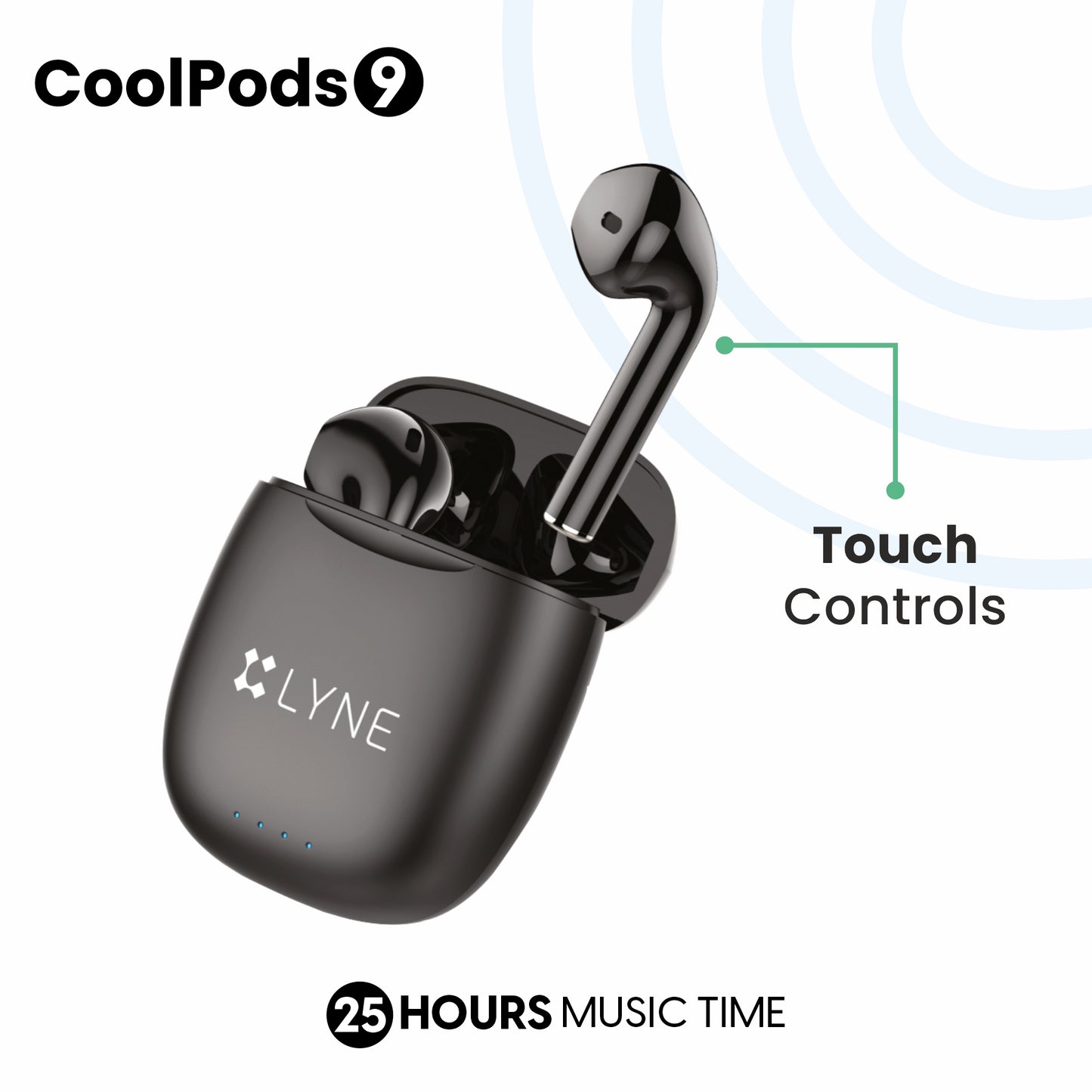 LYNE CoolPods 9 25 Hours Music Time True Wireless Earbuds with Touch Control
