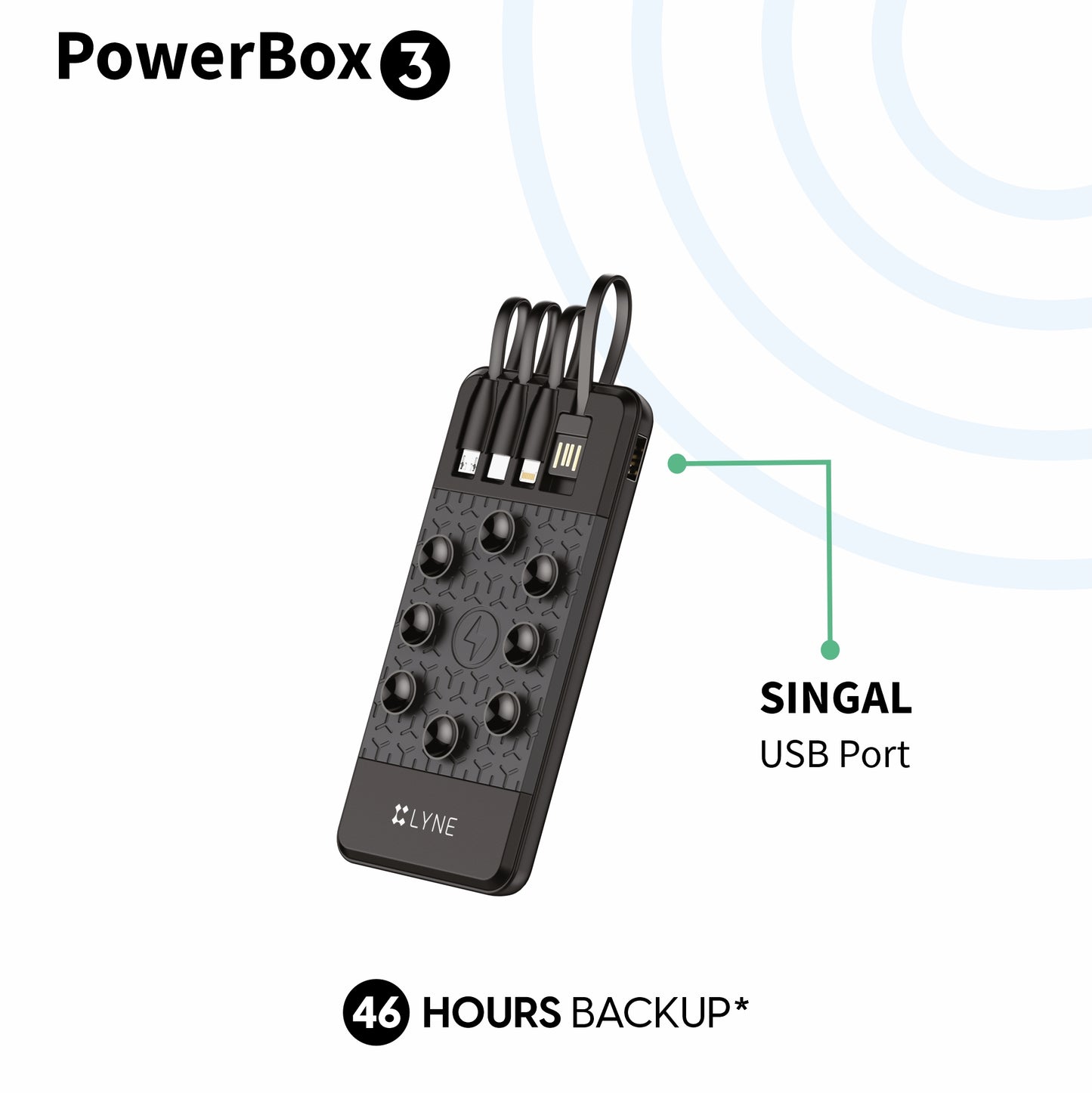 LYNE Powerbox 3 10K mAh Battery Capacity, 46 Hours of Extra Backup, 4 in 1 Powerbank, Single USB Port