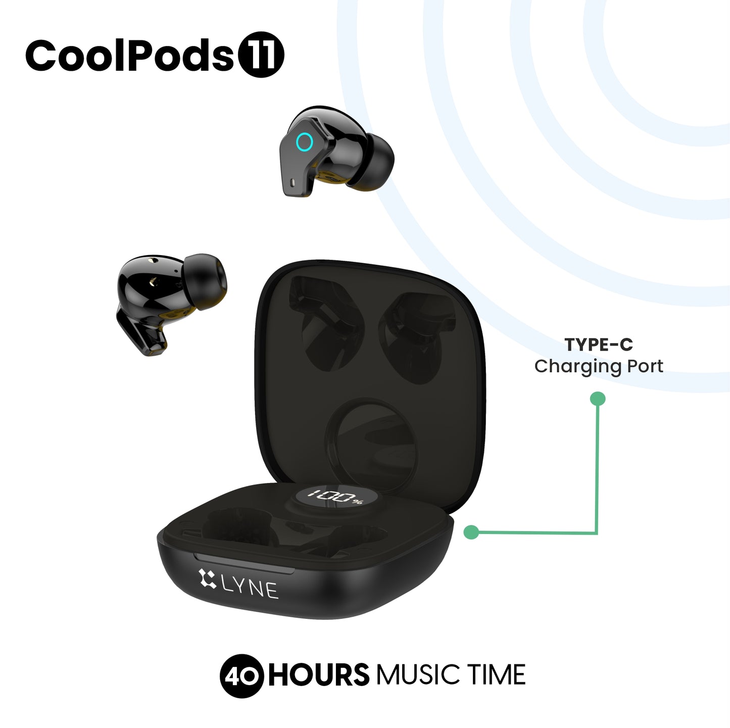 LYNE CoolPods 11 40 Hours Music Time True Wireless Earbuds with IPX4 Water Resistance