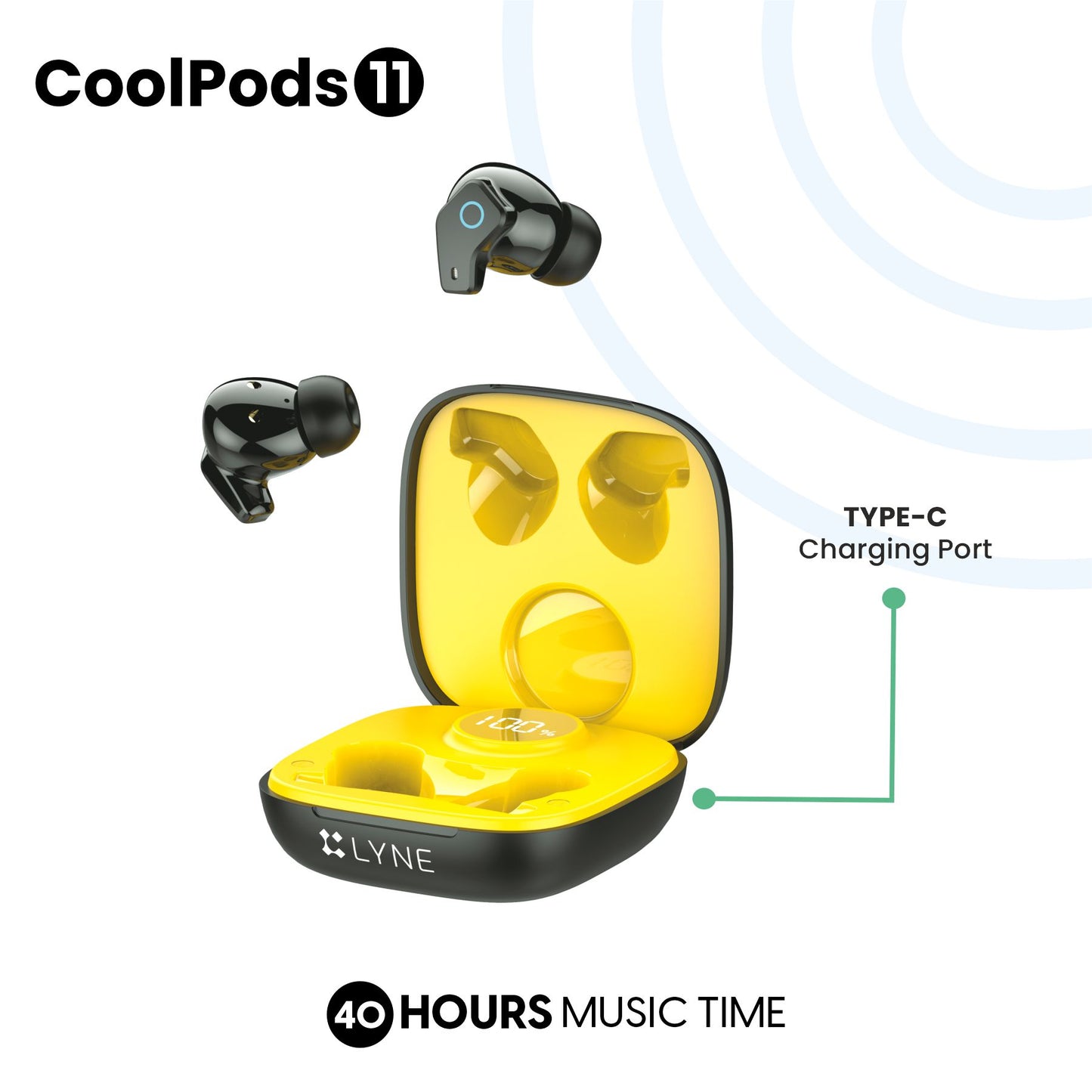 LYNE CoolPods 11 40 Hours Music Time True Wireless Earbuds with IPX4 Water Resistance