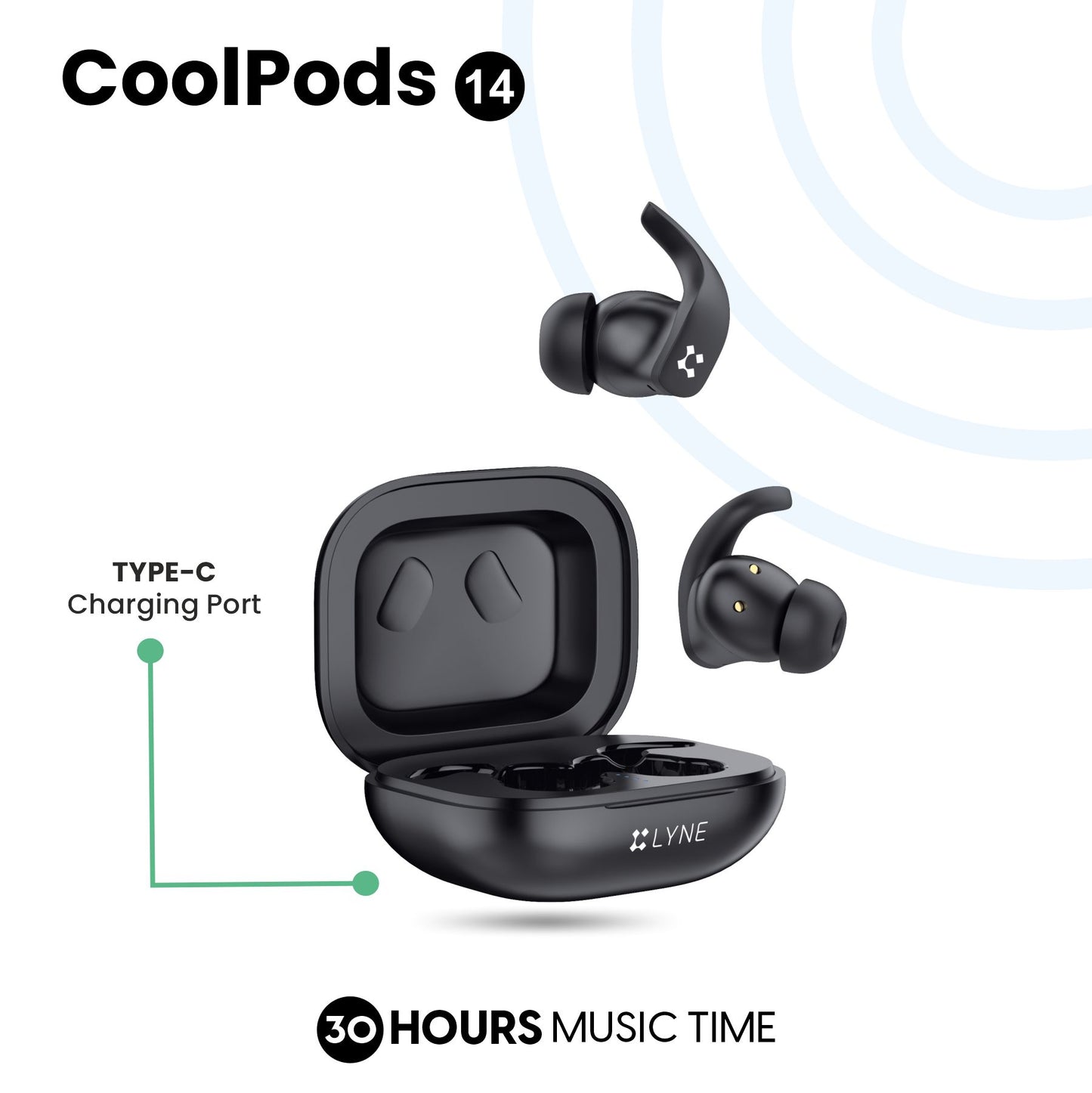 LYNE CoolPods 14 30 Hours Music Time True Wireless Earbuds with Touch Control and Sports Silicon Earbuds