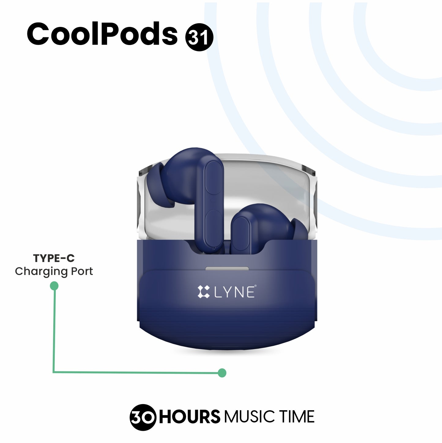 LYNE CoolPods 31 30 Hours Music Time True Wireless Earbuds