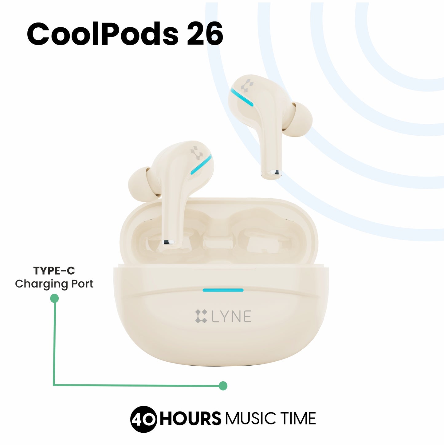 LYNE CoolPods 26 40 Hours Music Time True Wireless Earbuds With ENC Enabled & IPX4 Water Resistance