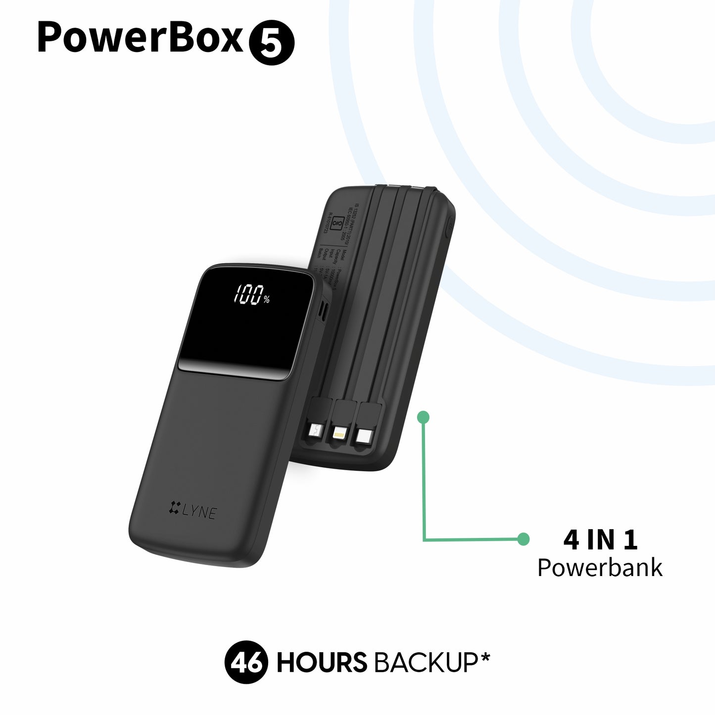 LYNE Powerbox 5 10K mAh Battery Capacity, 46 Hours of Extra Backup, 4 in 1 Powerbank, LED Battery Indicator