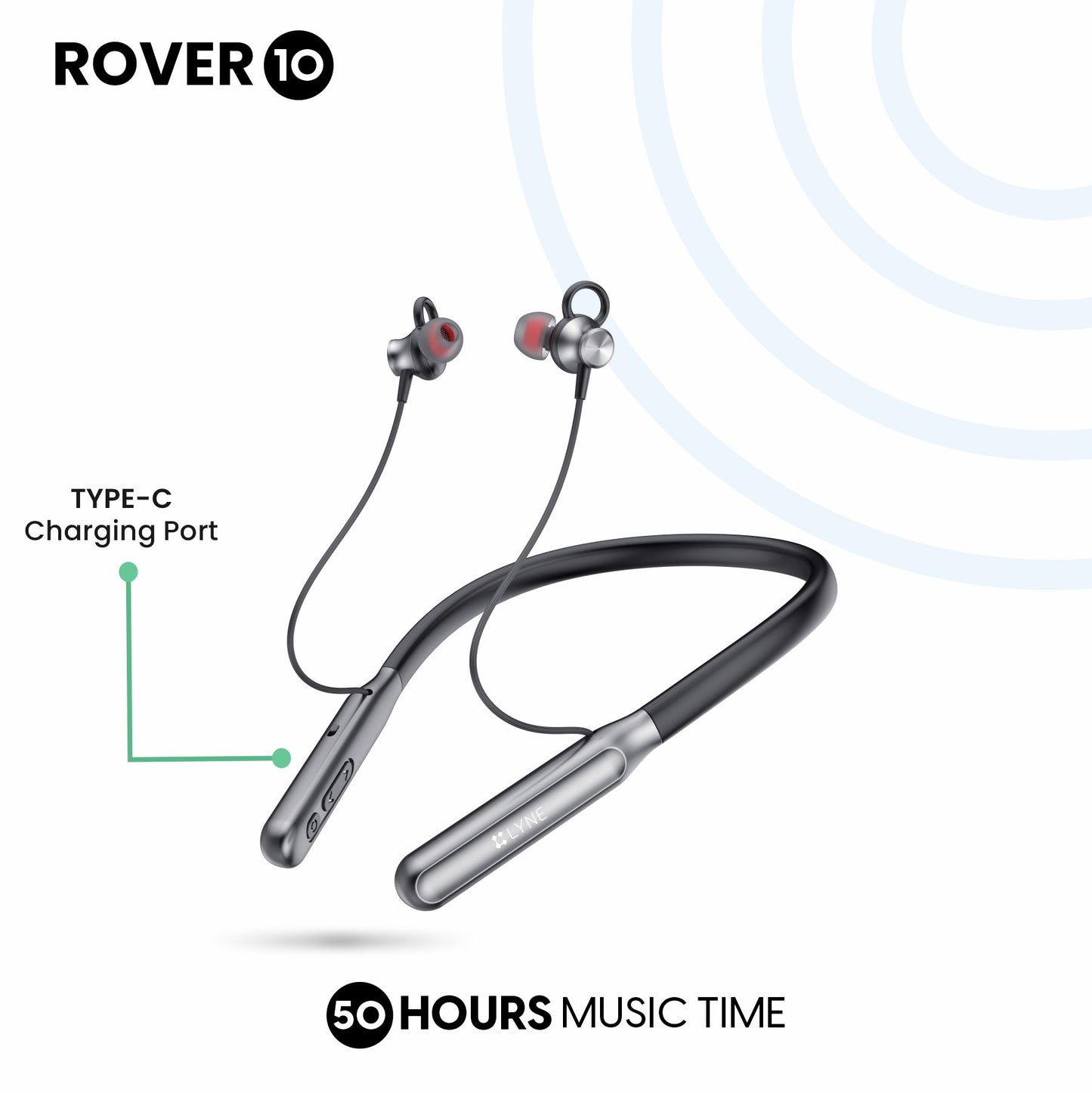LYNE Rover 10 50 Hours Music Time Bluetooth Neckband with IPX5 Water Resistance, Magnetic Earbuds & Mic