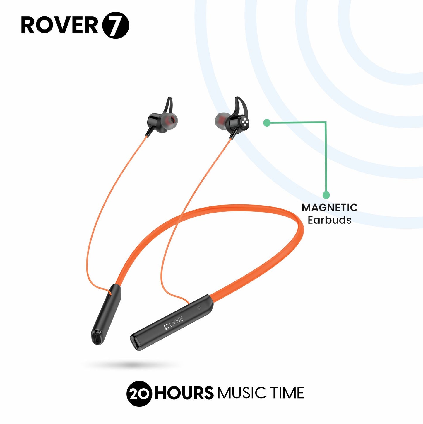 LYNE Rover 7 20 Hours Music Time Bluetooth Neckband with Magnetic Earbuds & Mic